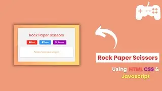 📃Rock Paper Scissors Game Using HTML, CSS, & JavaScript | JavaScript Projects | Becodewala