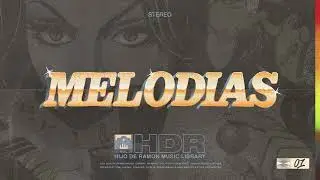 Hijo De Ramon Music Library - Melodias (Sample Pack)