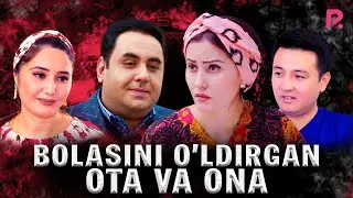 Otalar sozi - Bolasini oldirgan ota va ona | Боласини улдирган ота ва она (Buni hayot deydilar)