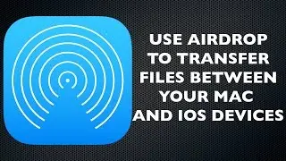 How to Use Airdrop on Mac OS X and iOS Devices