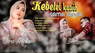 Lagu Dangdut Virall..!! Kebelet Kawin Sama Janda, Zam Lawang / ( Official Music Video )