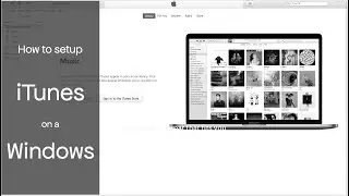 How to setup iTunes on a Windows PC