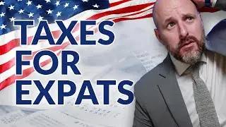 Tax For US Citizens Overseas Simplified