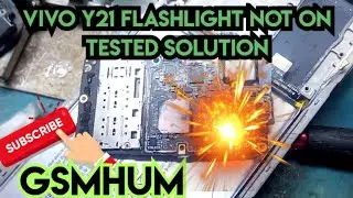 vivo y21 flashlight not on - y21 flashlight not working - 100% tested solution by gsmhum