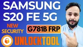 Samsung G781B S20 FE 5G FRP Bypass Android 13 Unlock Tool