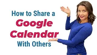 Sharing Google Calendar | sharing a Google calendar | Google calendar sharing