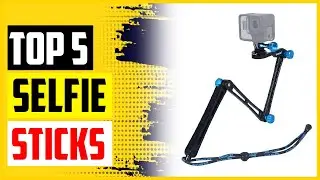 TOP 5 Best GoPro Selfie Sticks for 2022