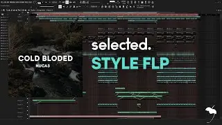 Professional Selected Style FLP + Pro Vocals (COLD BLODED)