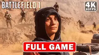 Battlefield 1 - NOTHING IS WRITTEN | Stealth Kills | Gameplay Walkthrough FULL GAME [4K 60FPS]