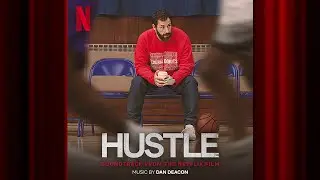 Combine | Hustle | Official Soundtrack | Netflix