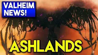 🟦 Valheim NEWS: ASHLANDS Update