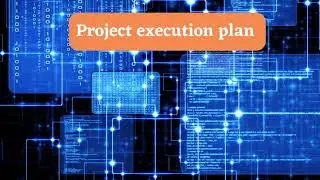 Project execution plan | Electrical Design