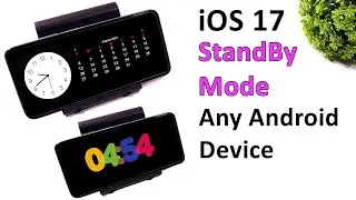iOS 17 StandBy Mode On Android | iOS Always On Display Clock in Android