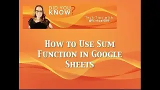 Using Sum Function In Google Sheets