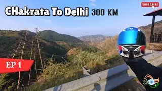 Chakrata To Delhi By Hunter 350  EP 1 - Amazing Morning view