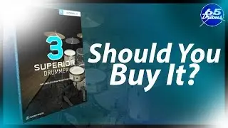 Should You Buy Superior Drummer 3?