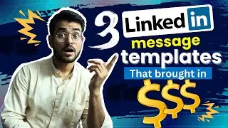 These 3 LinkedIn message templates that brought our customers $$$ [in-depth analysis]