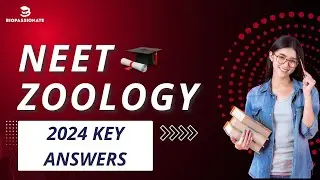 Zoology NEET 2024 Solution