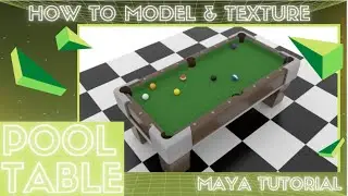 Modeling a Pool Table - Maya Tutorial