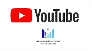 Mechanical Engineering Tutorials | Channel Trailer