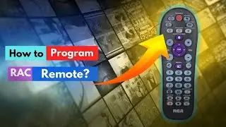 How to Program an RCA Universal Remote Without a 