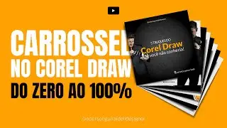 COMO CRIAR UM POST CARROSSEL NO COREL DRAW DO ZERO AO 100%   |  MUITAS TÉCNICAS NESTE VÍDEO  | COREL