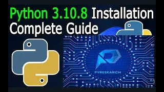 How to Install Python 3.10.8 on Windows 10/11 [ 2022 Update ] Complete Guide