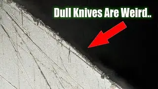 Dull Knives Look Different Than You Think