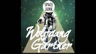 Wolfgang Gartner - Space Junk