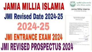 Jamia Millia Islamia REVISED Entrance 2024 || jamia entrance test postponed 2024 jamia admit card