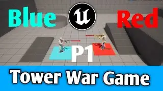 Unreal Engine 5 Tower War Game Create Easy Casual Game | P1 | ADS Fake To Real Games #ue5 #games