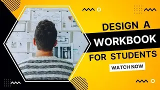 How to Make a Workbook for Students Part 1 The Plan