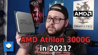 Is a Dual-Core Processor Enough for Gaming in 2021? (AMD Athlon 3000G)