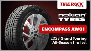 Testing the Nokian Encompass AW01 2023 | Tire Rack