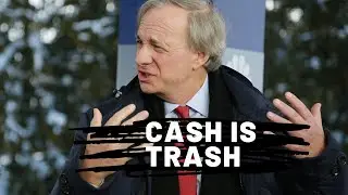 Bridgewater Associates founder Ray Dalio ''Cash is trash'' in the 2020 market