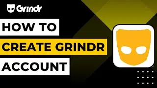 How to Create Account on Grindr !