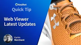 KeyShot Quick Tip - KeyShot Web Viewer Latest Updates