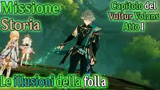 Genshin Impact ITA | Missione Storia [Alhaitham] | Capitolo del Vultur Volans - Atto I