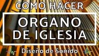 🎹Como hacer ORGANO DE IGLESIA | FL Studio Tutorial