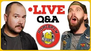 Hanging with CH @HOMEBREW4LIFE  [LIVE Q&A]