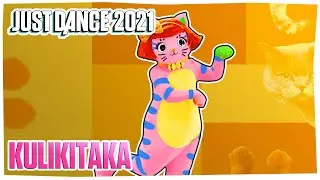 Just Dance© 2020 (Unlimited) Kulikitaka - From Just Dance© 2021