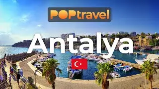 ANTALYA, Turkey 🇹🇷 - 4K