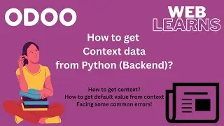 Understanding Backend Context in Odoo: Key Concepts & Benefits