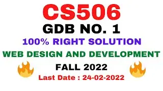 CS506 GDB NO. 1 FALL 2022 || 100% RIGHT SOLUTION || WEB DESIGN AND DEVELOPMENT || BY VuTech