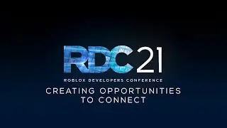 Creating Opportunities to Connect | RDC 2021