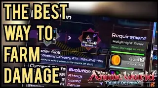 The BEST Way to Farm Damage in Anime World Tower Defense