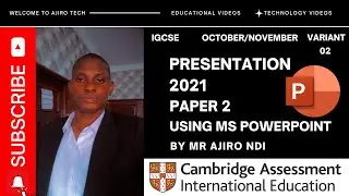 IGCSE ICT Paper 2 Presentation 2021 October_November Variant 02 (0417)