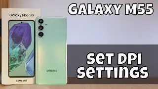 Dpi Settings or Change Dpi settings Samsung Galaxy M55 || How to set DPi settings