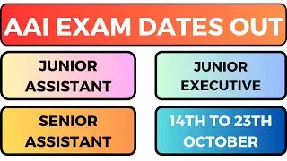 AAI COMMON CADRE EXAM DATE OUT: CHECK AAI JUNIOR EXECUTIVE EXAM DATES