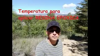 A que Temperatura podemos aplicar Resina Epoxica a fotografias